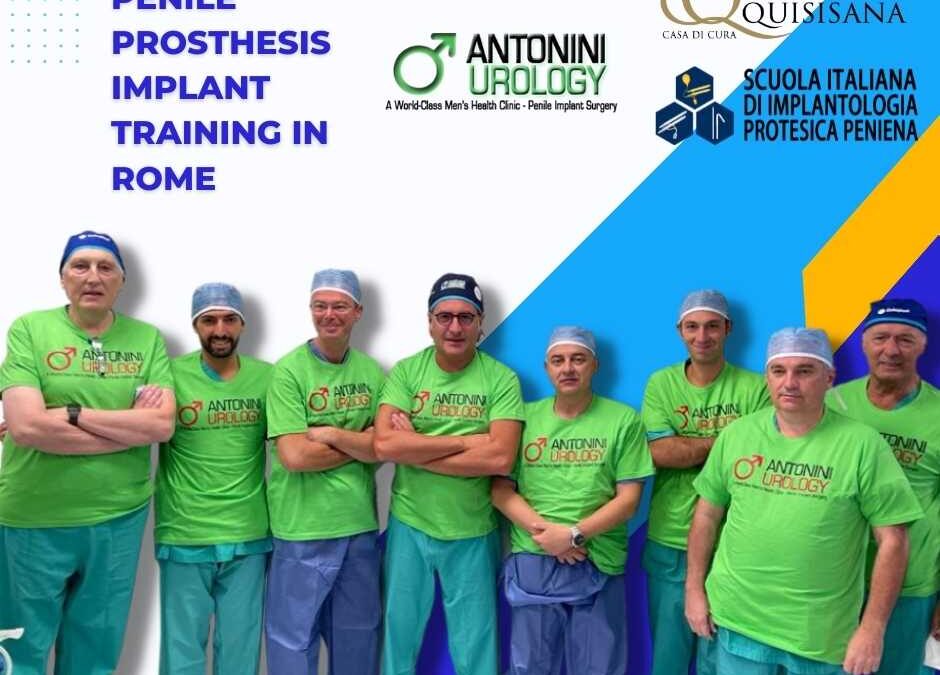 Penile prosthesis implant training in Rome