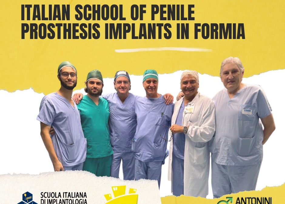 Italian School of penile prosthesis implants in Formia
