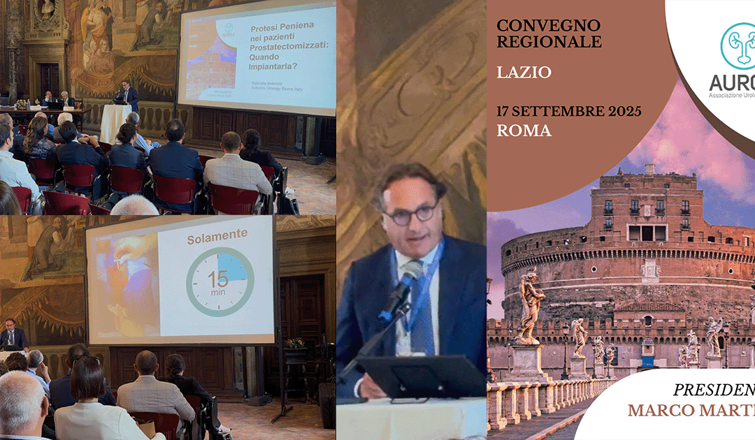 Cancer de la Prostate et Prothèse Pénoienne : Antonini intervient au Congrès Régional AURO à Rome